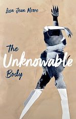 Download this eBook The Unknowable Body