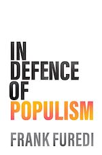 Download this eBook In Defence of Populism