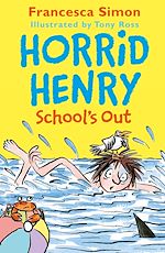 Download this eBook Horrid Henry School's Out