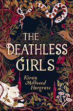 Download this eBook The Deathless Girls