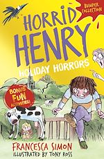 Download this eBook Horrid Henry: Holiday Horrors