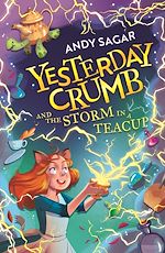 Download this eBook Yesterday Crumb and the Storm in a Teacup