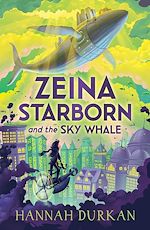 Download this eBook Zeina Starborn and the Sky Whale