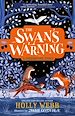 Télécharger le livre :  The Swan's Warning (The Story of Greenriver Book 2)