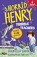 Télécharger le livre :  Horrid Henry: Terrible Teachers