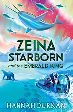 Download this eBook Zeina Starborn and the Emerald King