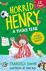 Download this eBook Horrid Henry: A Yucky Year
