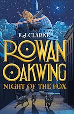 Download this eBook Rowan Oakwing: Night of the Fox