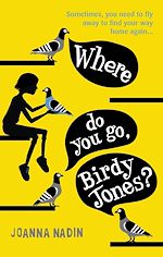 Download this eBook Where Do You Go, Birdy Jones?