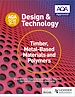 Télécharger le livre :  AQA GCSE (9-1) Design and Technology: Timber, Metal-Based Materials and Polymers