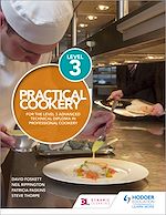 Télécharger le livre :  Practical Cookery for the Level 3 Advanced Technical Diploma in Professional Cookery
