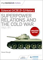 Télécharger le livre :  My Revision Notes: Edexcel GCSE (9-1) History: Superpower relations and the Cold War, 1941–91