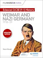 Télécharger le livre :  My Revision Notes: Edexcel GCSE (9-1) History: Weimar and Nazi Germany, 1918-39