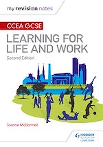 Télécharger le livre :  My Revision Notes: CCEA GCSE Learning for Life and Work: Second Edition