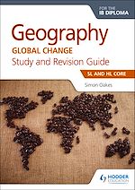 Télécharger le livre :  Geography for the IB Diploma Study and Revision Guide SL and HL Core