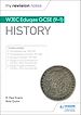 Télécharger le livre :  My Revision Notes: WJEC Eduqas GCSE (9-1) History