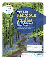 Télécharger le livre :  WJEC GCSE Religious Studies: Unit 2 Religion and Ethical Themes