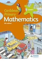 Télécharger le livre :  Caribbean Primary Mathematics Book 5 6th edition
