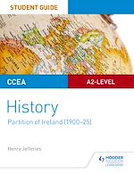 Télécharger le livre :  CCEA A2-level History Student Guide: Partition of Ireland (1900-25)