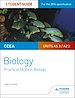 Télécharger le livre :  CCEA AS/A2 Unit 3 Biology Student Guide: Practical Skills in Biology