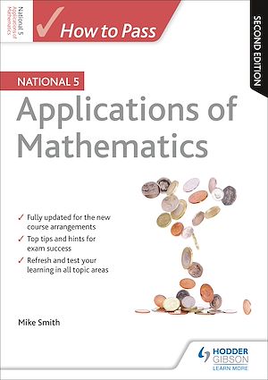 Téléchargez le livre :  How to Pass National 5 Applications of Maths, Second Edition