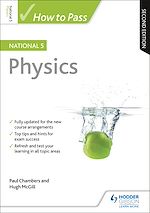 Télécharger le livre :  How to Pass National 5 Physics, Second Edition