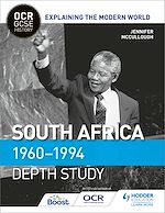 Télécharger le livre :  OCR GCSE History Explaining the Modern World: South Africa 1960–1994