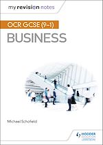 Télécharger le livre :  My Revision Notes: OCR GCSE (9-1) Business
