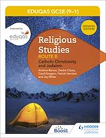 Télécharger le livre :  Eduqas GCSE (9-1) Religious Studies Route B: Catholic Christianity and Judaism