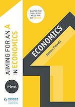 Télécharger le livre :  Aiming for an A in A-level Economics