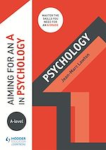 Télécharger le livre :  Aiming for an A in A-level Psychology