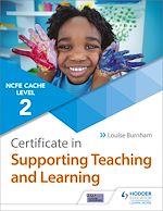 Télécharger le livre :  NCFE CACHE Level 2 Certificate in Supporting Teaching and Learning