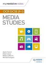 Télécharger le livre :  My Revision Notes: OCR GCSE (9–1) Media Studies