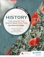 Télécharger le livre :  National 4 & 5 History: The Era of the Great War 1900-1928, Second Edition