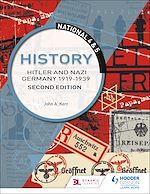 Télécharger le livre :  National 4 & 5 History: Hitler and Nazi Germany 1919-1939, Second Edition