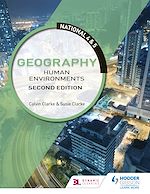 Télécharger le livre :  National 4 & 5 Geography: Human Environments, Second Edition