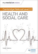 Télécharger le livre :  My Revision Notes: Cambridge National Level 1/2 Health and Social Care