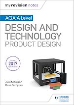 Télécharger le livre :  My Revision Notes: AQA A Level Design and Technology: Product Design