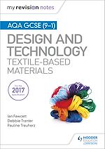 Télécharger le livre :  My Revision Notes: AQA GCSE (9-1) Design & Technology: Textile-Based Materials