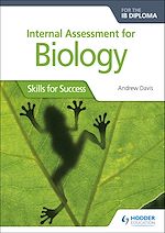 Télécharger le livre :  Internal Assessment for Biology for the IB Diploma