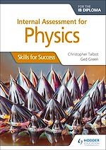 Télécharger le livre :  Internal Assessment Physics for the IB Diploma: Skills for Success
