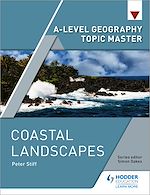 Download this eBook A-level Geography Topic Master: Coastal Landscapes