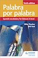 Télécharger le livre :  Palabra por Palabra Sixth Edition: Spanish Vocabulary for Edexcel A-level