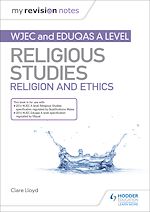 Télécharger le livre :  My Revision Notes: WJEC and Eduqas A level Religious Studies Religion and Ethics