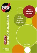 Télécharger le livre :  Need to Know: Higher Business Management