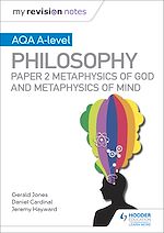 Télécharger le livre :  My Revision Notes: AQA A-level Philosophy Paper 2 Metaphysics of God and Metaphysics of mind