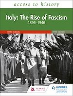 Télécharger le livre :  Access to History: Italy: The Rise of Fascism 1896–1946 Fifth Edition