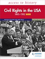 Télécharger le livre :  Access to History: Civil Rights in the USA 1865–1992 for OCR Second Edition