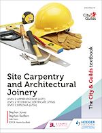 Télécharger le livre :  The City & Guilds Textbook: Site Carpentry and Architectural Joinery for the Level 2 Apprenticeship (6571), Level 2 Technical Certificate (7906) & Level 2 Diploma (6706)