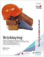 Télécharger le livre :  The City & Guilds Textbook: Bricklaying for the Level 2 Technical Certificate & Level 3 Advanced Technical Diploma (7905), Level 2 & 3 Diploma (6705) and Level 2 Apprenticeship (9077)